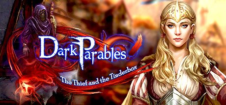 Dark Parables: The Thief and the Tinderbox Collector's Edition Cover Image