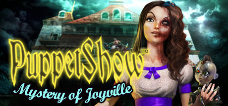 PuppetShow™: Mystery of Joyville Cover Image
