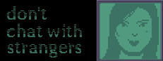 Don't Chat With Strangers