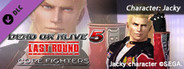 DEAD OR ALIVE 5 Last Round: Core Fighters Character: Jacky