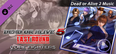 DEAD OR ALIVE 5 Last Round: Core Fighters Add "DEAD OR ALIVE 2 Music" banner image