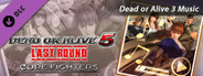 DEAD OR ALIVE 5 Last Round: Core Fighters Add "DEAD OR ALIVE 3 Music"