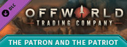 Offworld Trading Company - The Patron and the Patriot DLC