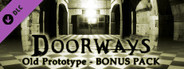 Doorways: Old Prototype - Bonus Pack