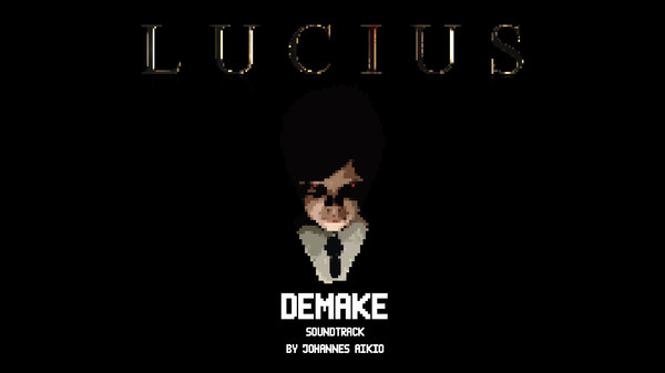 скриншот Lucius Demake - Soundtrack 0