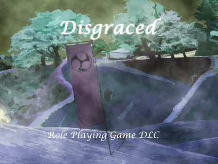 Disgraced Role Playing Game DLC Disgraced Role Playing Game DLC
