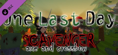 One Last Day - Scavenger weapons banner image