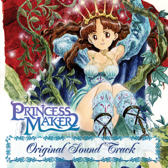 Princess Maker 2 Refine - Original Soundtrack (Complete Edition) Princess Maker 2 Refine - Original Soundtrack (Complete Edition)