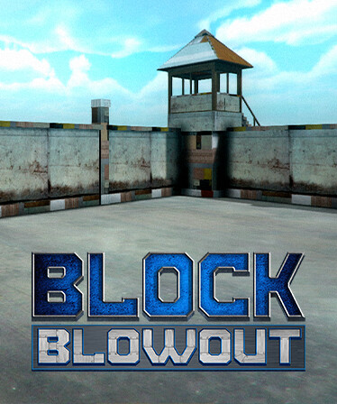 Block Blowout
