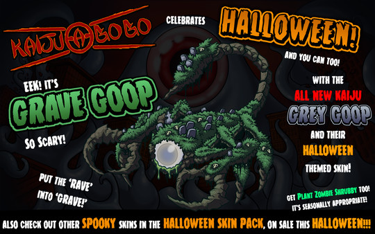 Kaiju-A-GoGo: Grave Goop Halloween Skin for steam