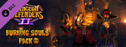 Dungeon Defenders II - Burning Souls Pack