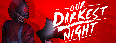 Our Darkest Night 게임 이미지