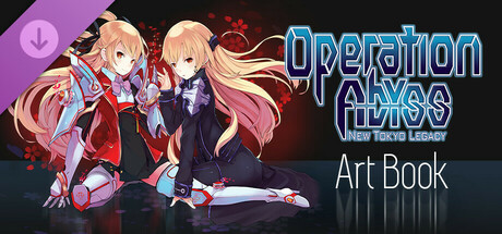 Operation Abyss: New Tokyo Legacy - Digital Art Book banner image