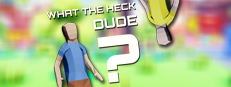 What The Heck, Dude? 게임 이미지