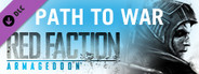 Red Faction: Armageddon Path to War DLC