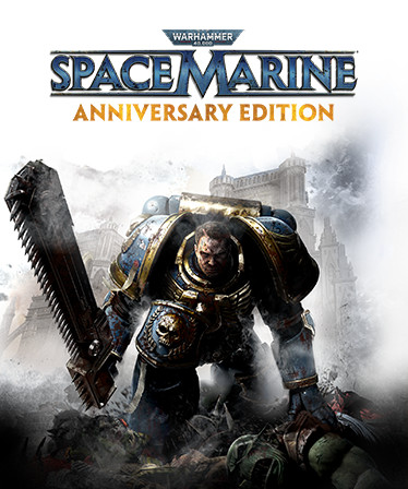 Warhammer 40,000: Space Marine - Anniversary Edition