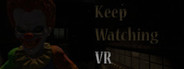 Keep Watching VR