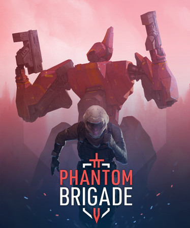 Phantom Brigade