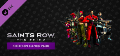 Save 67 on Saints Row The Third Steelport Gangs Pack on Steam