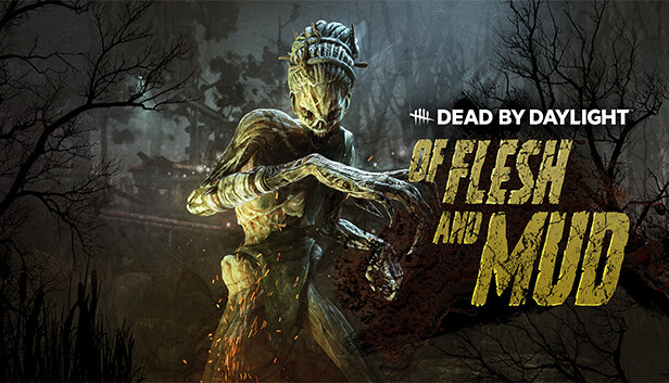 Save 40 On Dead By Daylight Of Flesh And Mud Chapter On Steam Save 40 On Dead By Daylight Of Flesh And Mud Chapter On Steam