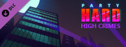 Party Hard: High Crimes DLC