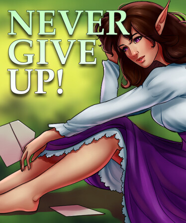 Never give up!