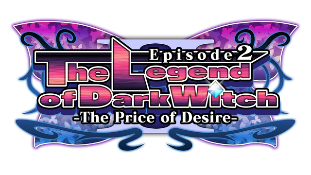The Legend of Dark Witch Episode 2 -The Price of Desire-