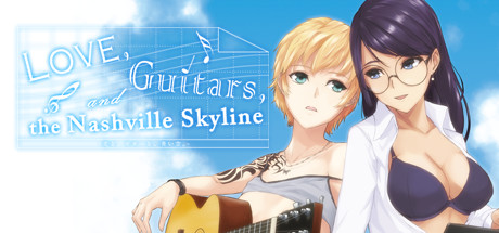 Love, Guitars, and the Nashville Skyline Cover Image