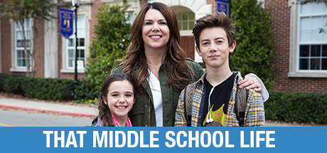 Middle School: The Worst Years of My Life: That Middle School Life banner