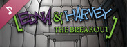 Edna & Harvey: The Breakout Soundtrack