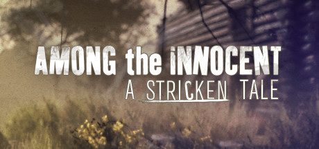 Among the Innocent: A Stricken Tale Cover Image