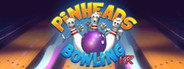 Pinheads Bowling VR