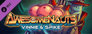 Vinnie and Spike - Awesomenauts Character
