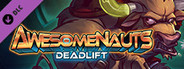 Deadlift - Awesomenauts Character