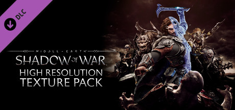 Middle-earth™: Shadow of War™ High Resolution Texture Pack