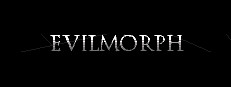 EvilMorph