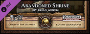 Fantasy Grounds - Mini-Dungeon #006: Abandoned Shrine (PFRPG)