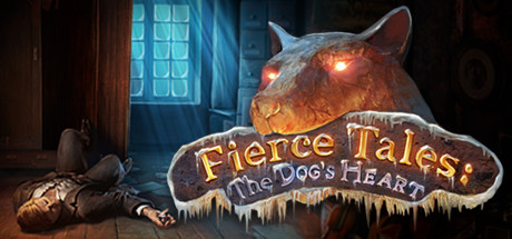Fierce Tales: The Dog's Heart Collector's Edition Cover Image