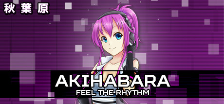 Akihabara - Feel the Rhythm header image