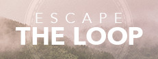 Escape the Loop