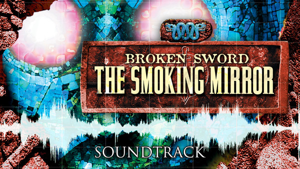 скриншот Broken Sword 2: Soundtrack 0