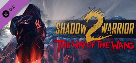 Shadow Warrior 2: The Way of the Wang DLC