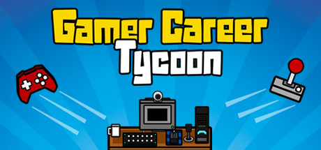 Gamer Career Tycoon Cover Image