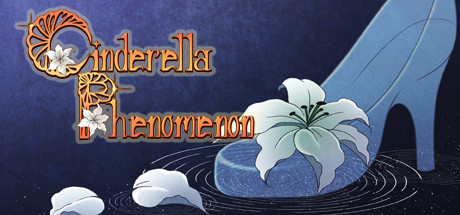 Cinderella Phenomenon - Otome/Visual Novel header image