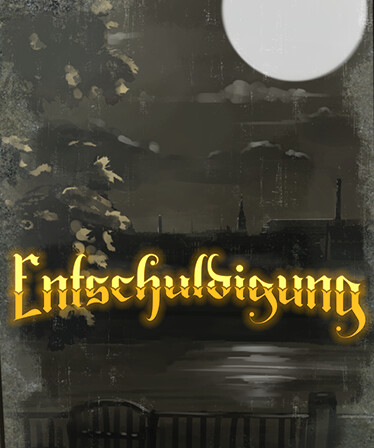 Sorry. (Entschuldigung) ~ A Psychological Horror Visual Novel