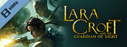 Lara Croft: Guardian of Light Trailer