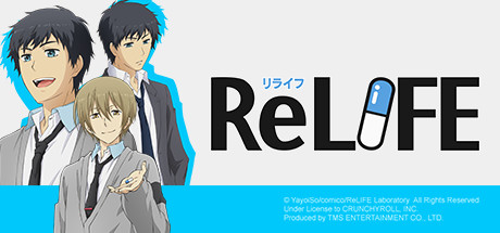 ReLIFE: You're Old Now banner
