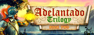 Adelantado Trilogy. Book Two