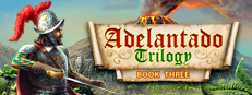 Adelantado Trilogy. Book Three