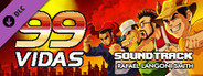 99Vidas - Soundtrack